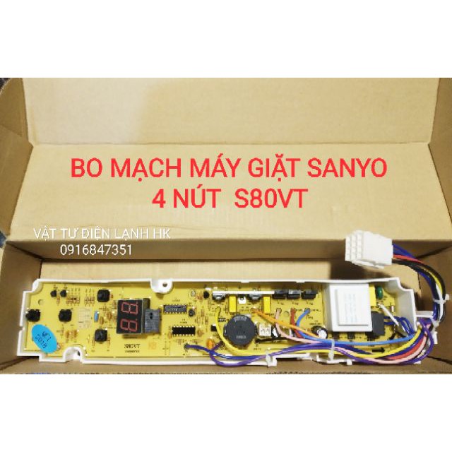 BO MẠCH MÁY GIẶT SANYO 4 &amp; 6 NÚT U800ZT S80VT BROAD U800 80VT