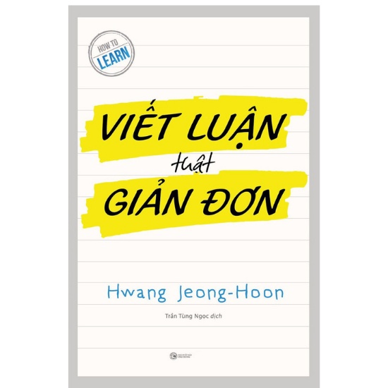 Sách - Viết Luận Thật Giản Đơn