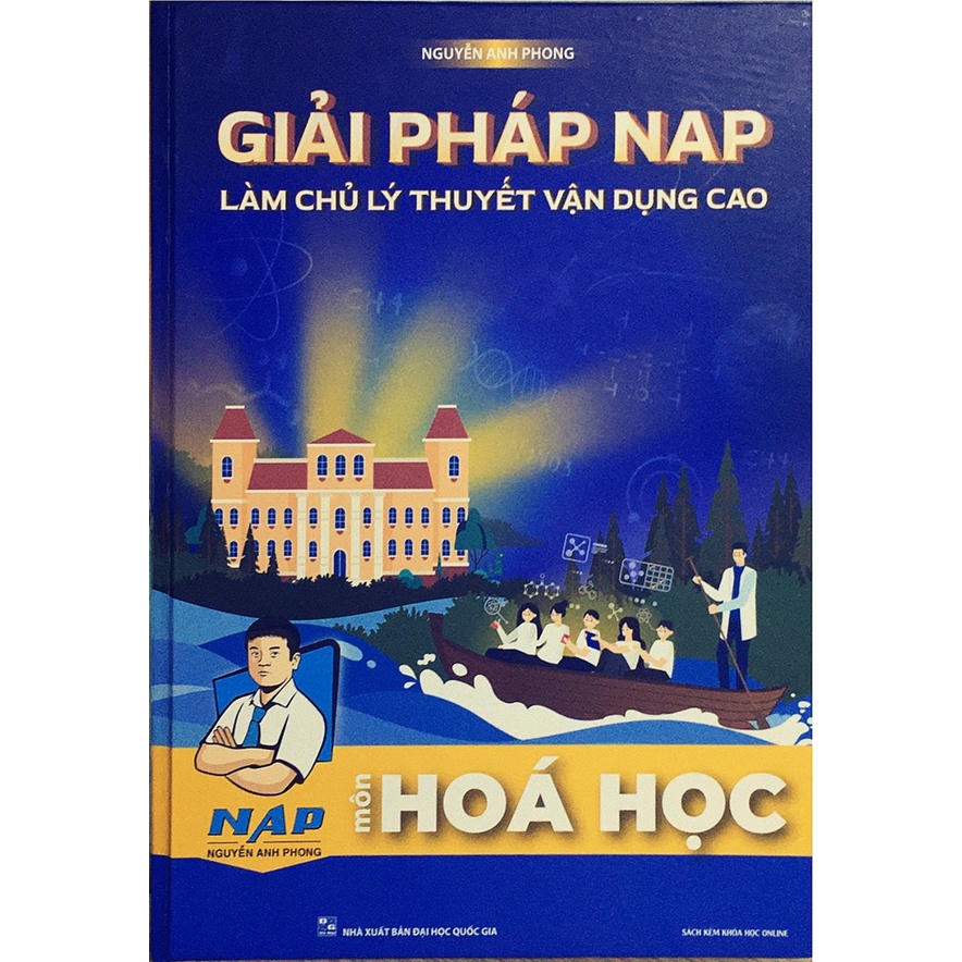 Sách - Combo Vận dụng tư duy NAP giải đề thi học sinh giỏi môn Hóa Học lớp 11 và 12 và Giải Pháp NAP - Làm Chủ Lí Thuyết