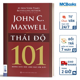 Sách - Attitude 101 Thái Độ 101- Những Điều Nhà Lãnh Đạo Cần Biết