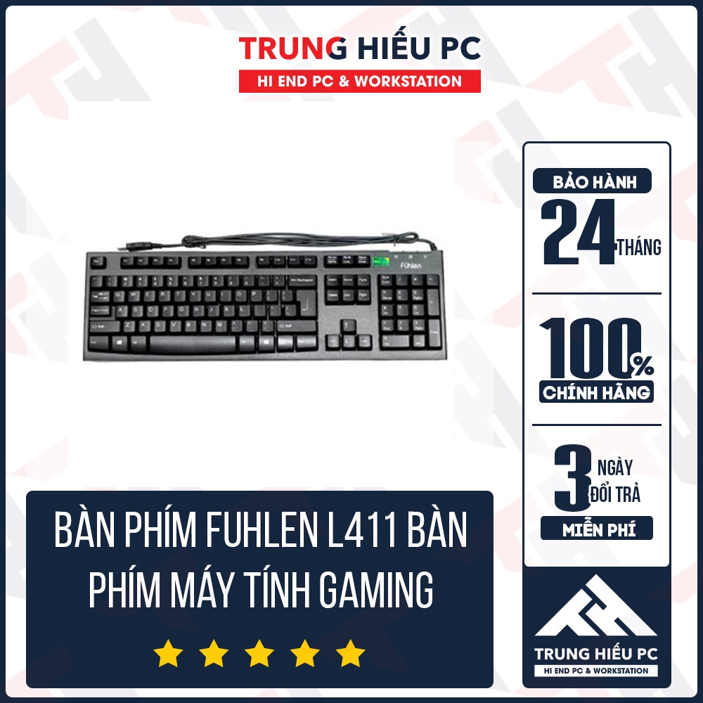 Bàn Phím Fuhlen L411 Bàn phím máy tính gaming - Hàng chính hãng
