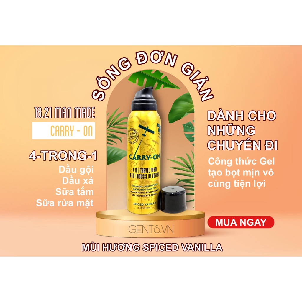 Sữa tắm, dầu gội xả, bọt cạo râu 4in1 cho nam 18.21 Man Made Carry-On Travel Foam 100ml Sweet Tobacco và Spiced Vanilla