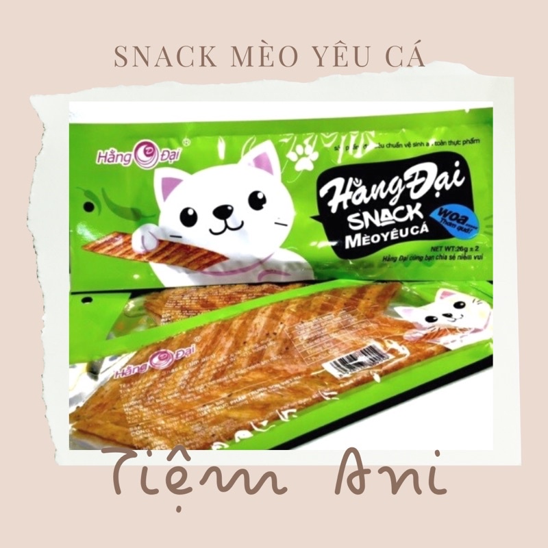 Snack mèo yêu cá Đại Hằng đồ ăn vặt giá rẻ thơm ngon dành cho mọi nhà
