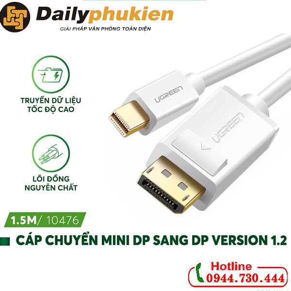 Cáp Mini Displayport to Displayport dài 1,5m hỗ trợ full HD 3D 4K*2K Ugreen 10476 dailyphukien