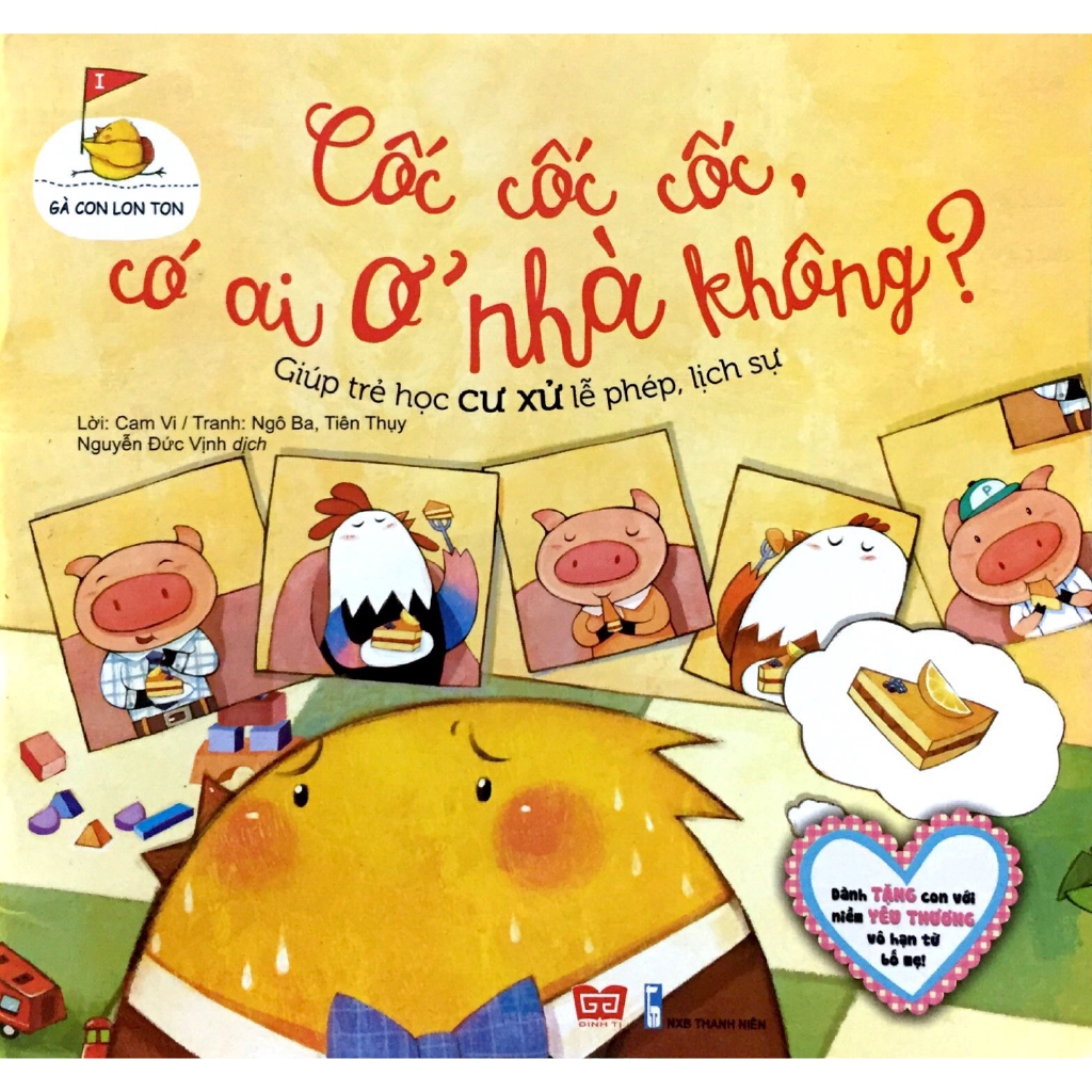 Sách - Gà Con Lon Ton - Cốc Cốc Cốc, Có Ai Ở Nhà Không? (Giúp Trẻ Học Cư Xử Lễ Phép, Lịch Sự)