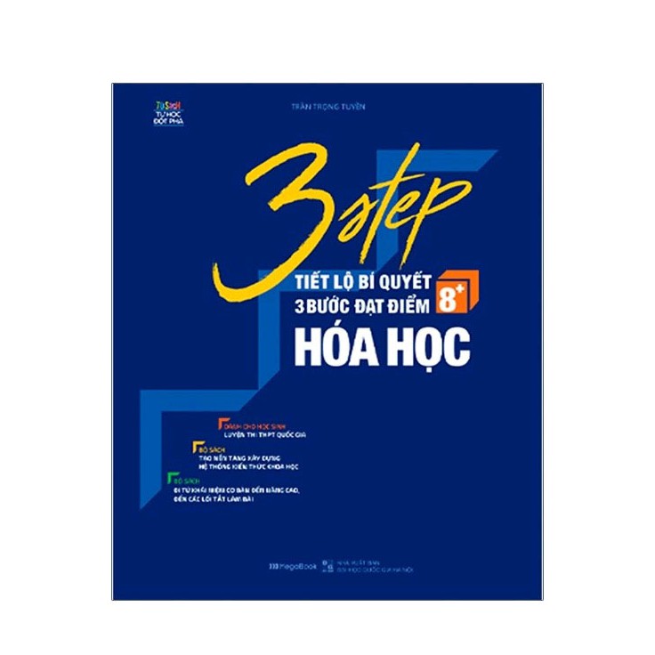 Sách: 3 Step - Tiết Lộ Bí Quyết 3 Bước Đạt Điểm 8+ Hóa Học