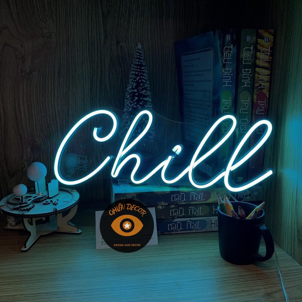 Đèn led Neon trang trí Chữ Chill |Đèn neon trang trí phòng ngủ, treo tường, nhiều màu sắc