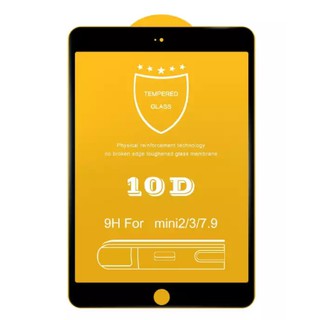 Kính cường lực 10D cho iPad Mini 1/2/3 Full keo màn hình