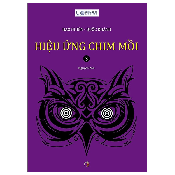 Sách - Hiệu Ứng Chim Mồi (Tập 3)