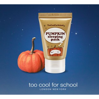 [Too COOL FOR SCHOOL] Gói ngủ bí ngô 30ml