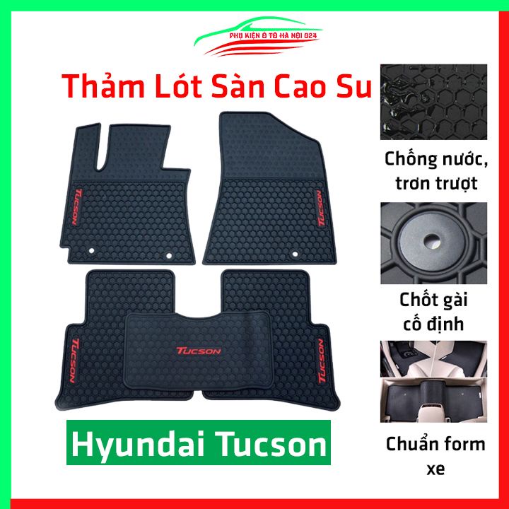 Thảm lót sàn cao su cho xe HYUNDAI TUCSON 2022-2023-2024 hàng chuẩn theo xe chịu lực tốt