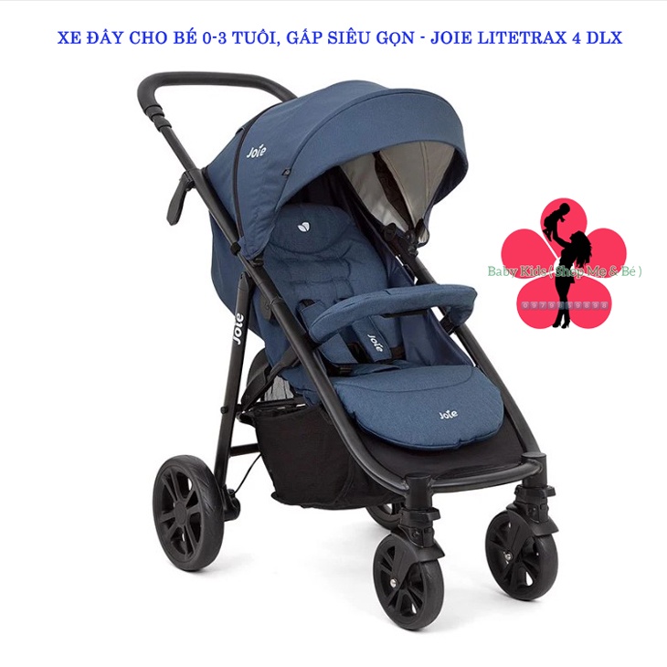 Xe đẩy cho bé sơ sinh đến 3 tuổi, gấp siêu gọn - JOIE LITETRAX 4 DLX DEEP SEA