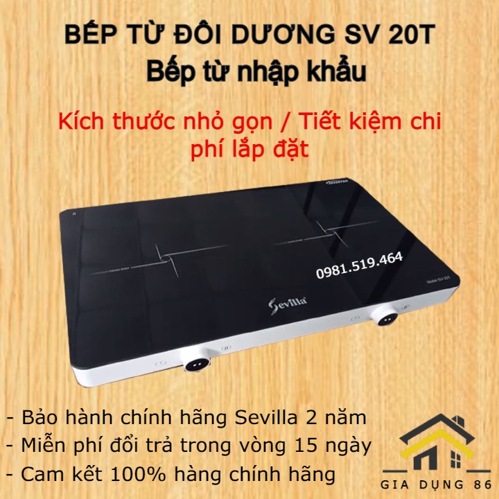 Bếp từ Sevilla SV 20T, Bếp điện từ Inverter tiết kiệm điện chính hãng bảo hành 2 năm