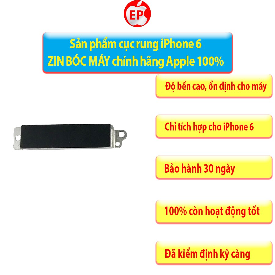 Cục rung iPhone 6, 6S, 6Plus, 6S Plus ZIN BÓC MÁY chính hãng Apple