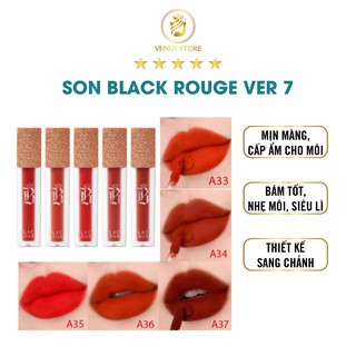 Son Black Rouge Ver 7 - Son Kem Siêu Lì - Venus Store