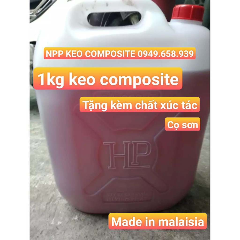 1KG Nhựa Composite Made in Malaisia +CHẤT XÚC TÁC, CỌ LĂN dùng làm dàn nhựa, độ yên xe, xuồng composite