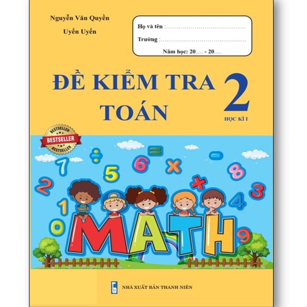 Sách - Đề Kiểm Tra Toán 2 - Học Kì 1 (1 cuốn)