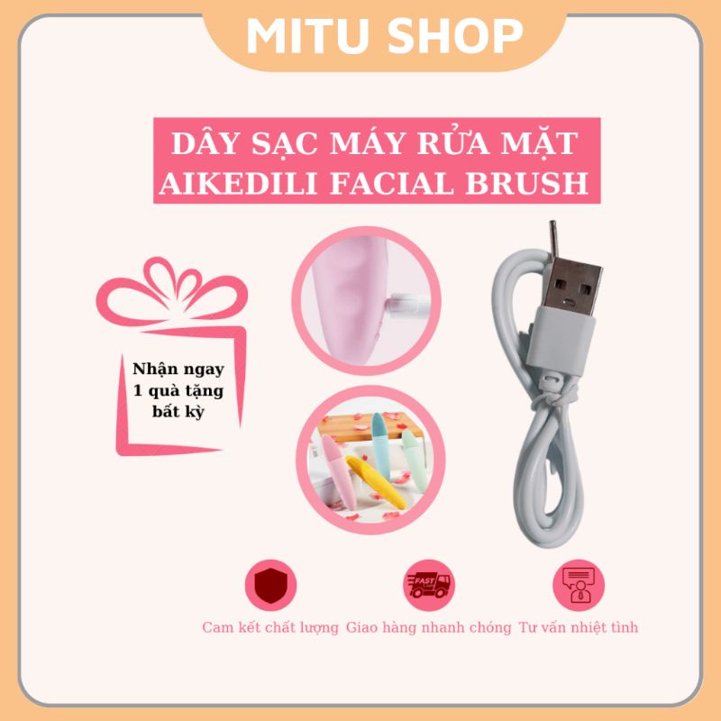 Dây sạc máy rửa mặt AIKEDILI FACIAL BRUSH