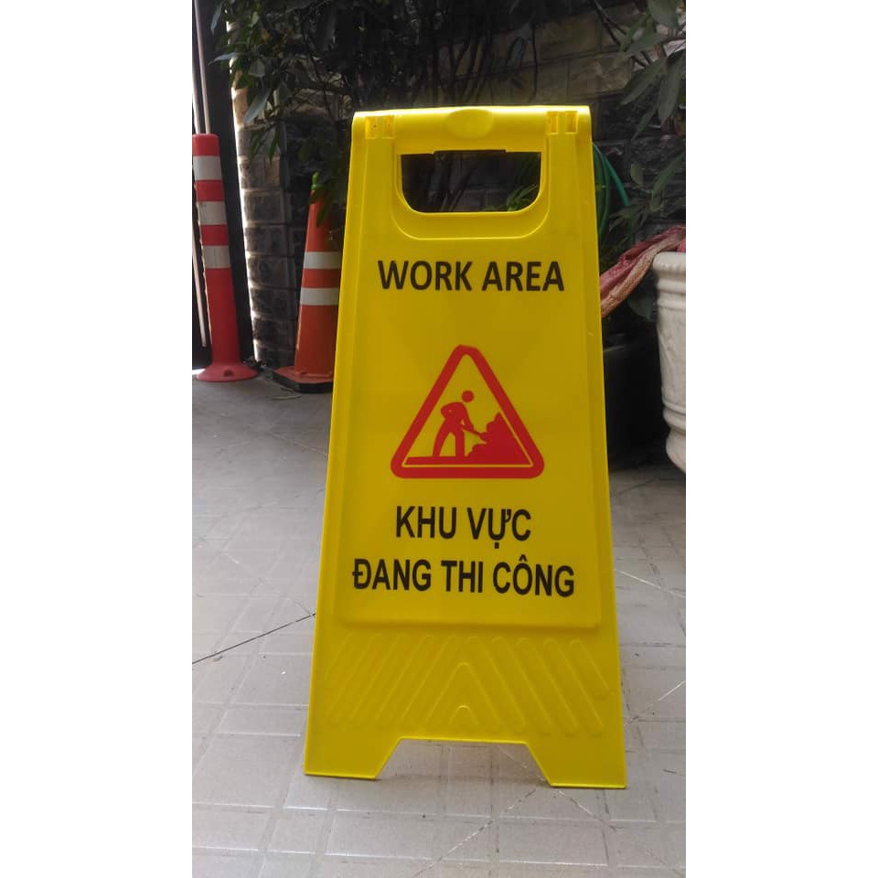 Bảng nhựa cảnh báo - biển báo chữ A - Chú ý khu vực đang thi công làm việc - Caution work area sign