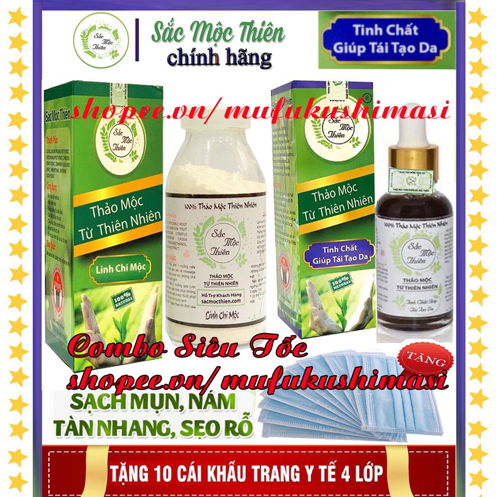 SẮC MỘC THIÊN COMBO SIÊU TỐC - LINH CHI MỘC & TÁI TẠO DA SIÊU TỐC CHÍNH HÃNG