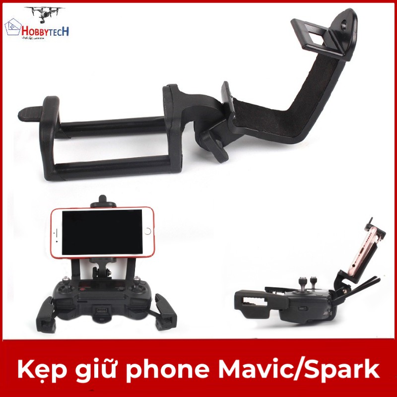 Kẹp giữ phone Mavic/Spark - phụ kiện flycam DJI Mavic Spark