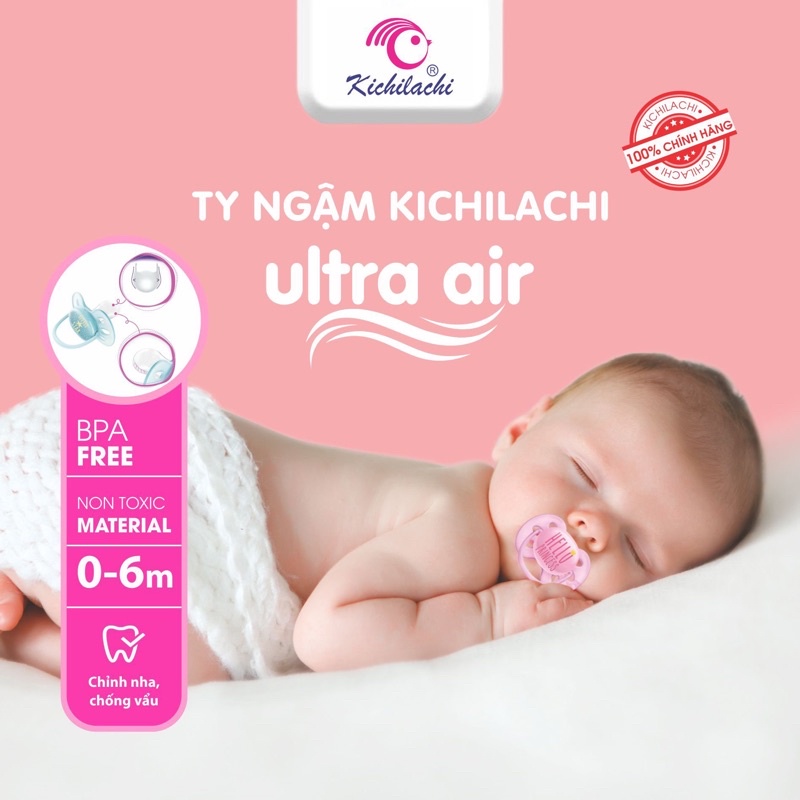 Ti Giả Avent - Kichilachi Ultra Air Ban Ngày, Núm Vú Ngậm Cho Trẻ Sơ Sinh 0-6m Chống Vâu Chất Liệu Silicone