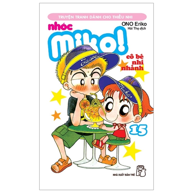 Sách - Nhóc Miko: Cô Bé Nhí Nhảnh - Tập 15 - ONO Eriko