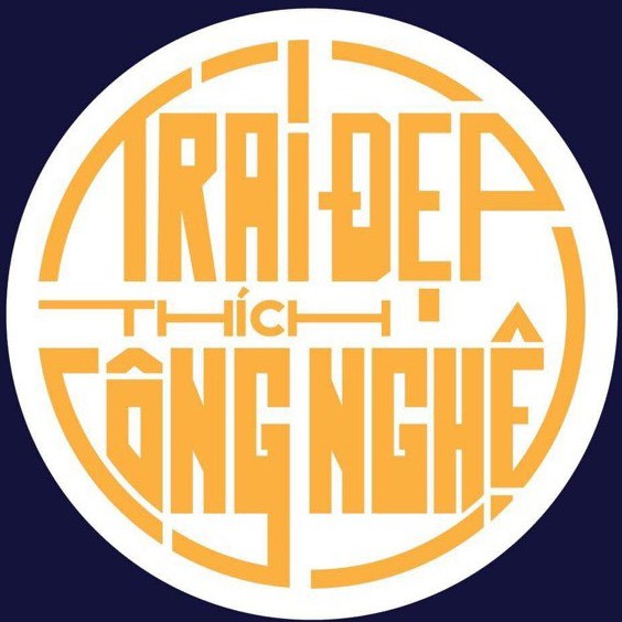 Trai Đẹp Thích Công Nghệ
