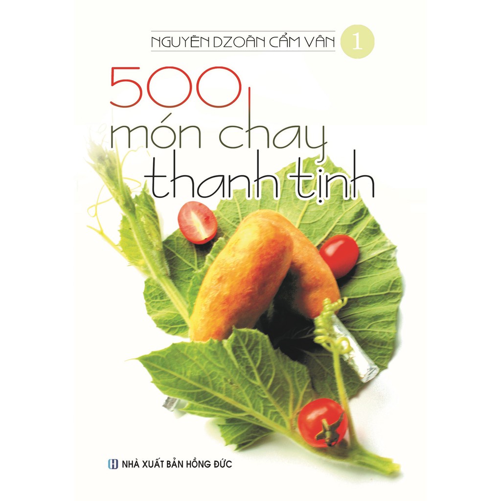 Sách Bộ 500 Món Chay Thanh Tịnh Từ Tập 1 Đến Tập 4