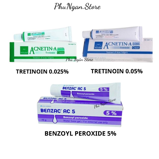 Kem Benzac Ac 5 và Kem Acnetin A Tretinoin Thái Lan hỗ trợ làm hết mụn và thâm