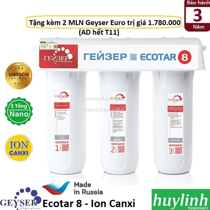 Máy lọc nước Nano Ion Canxi Geyser Ecotar 8 - Công nghệ Unitech Nano kép - Tặng kèm 2 máy lọc tại vòi Geyser Euro