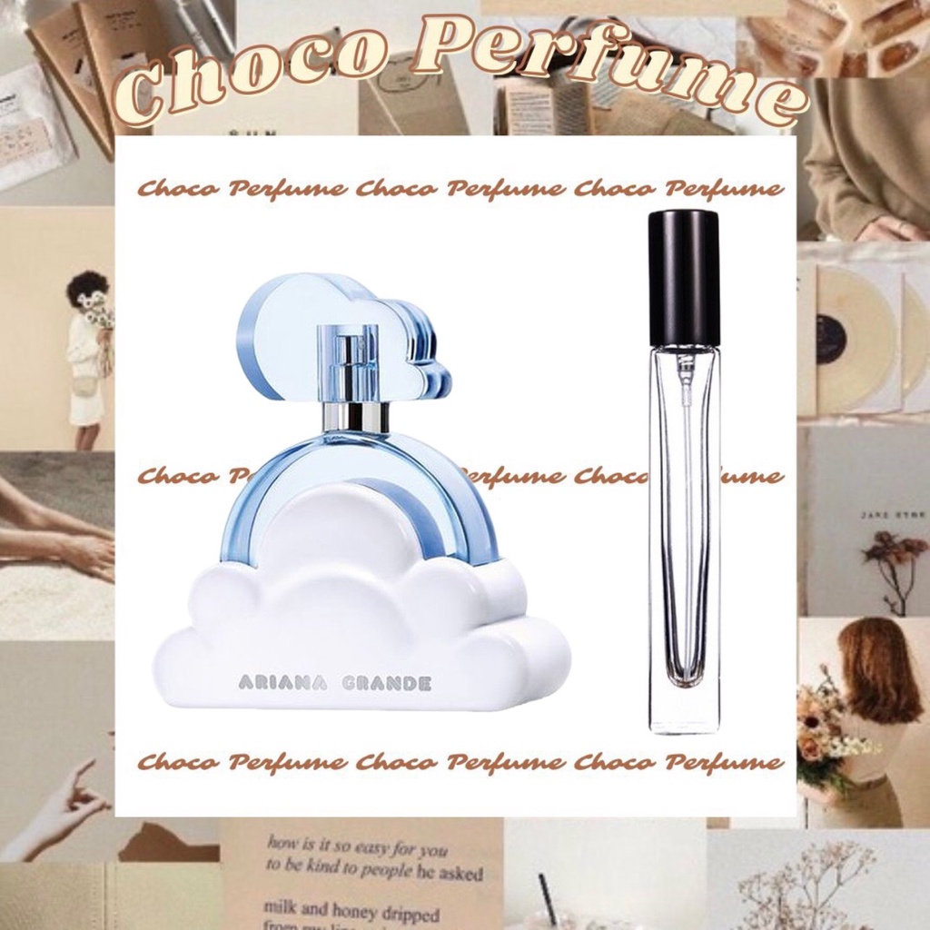 Nước hoa Ariana Grande Cloud "𝒞𝒽𝑜𝒸𝑜 𝒫𝑒𝓇𝒻𝓊𝓂𝑒"