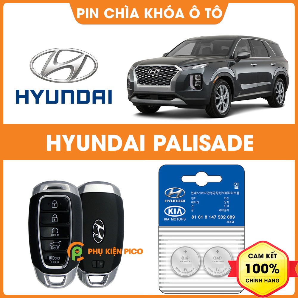 Pin chìa khóa ô tô Hyundai Palisade chính hãng sản xuất theo công nghệ Nhật Bản – Pin chìa khóa Hyundai Palisade