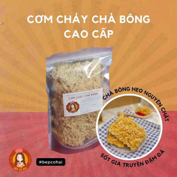 Ăn vặt - Cơm cháy chà bông cao cấp Bếp Cô Hai 100% chà bông nguyên chất