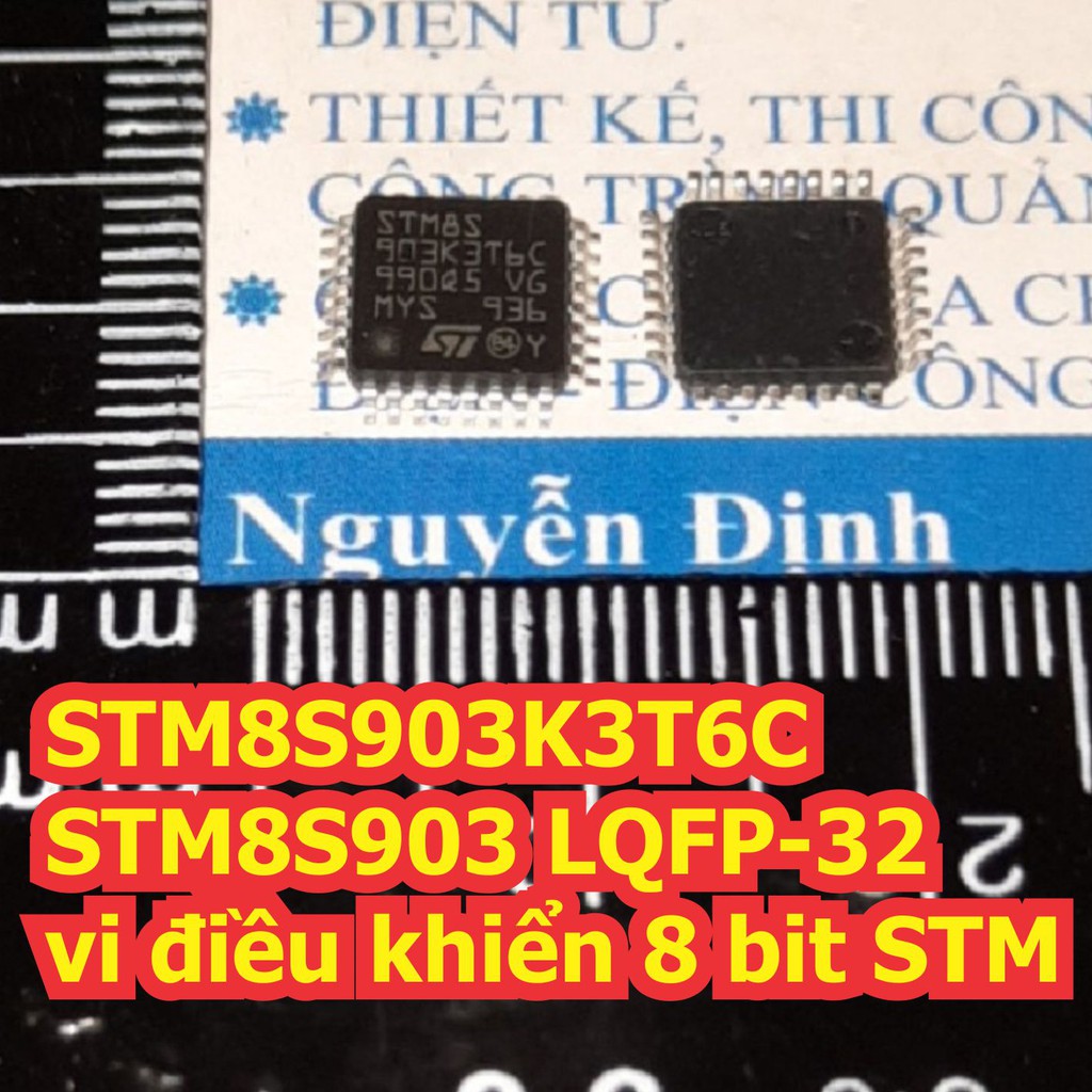 1 con STM8S903K3T6C STM8S903 LQFP-32 vi điều khiển 8 bit STM kde6706