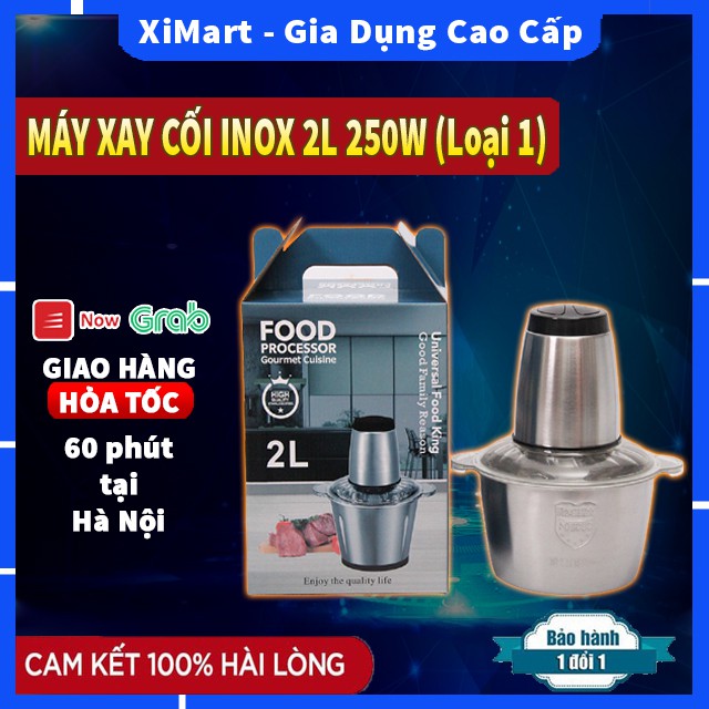 [LOẠI 1] Máy xay thịt cá cao cấp cối 2L inox304 không gỉ, công suất 250W, 4 lưỡi dao kép - Bảo Hành 2 năm - XiMart.