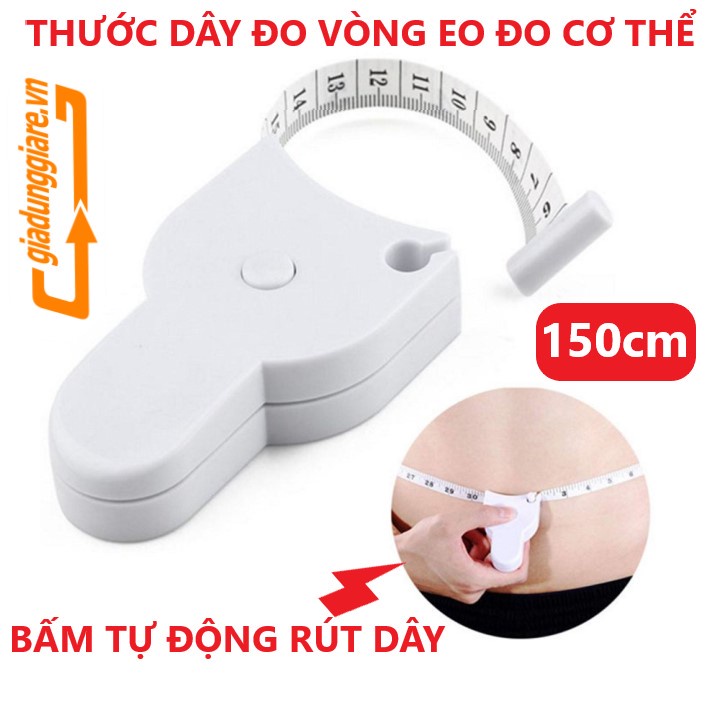 Thước dây đo cơ thể vòng eo 150cm bấm nút tự thu dây tiện dụng mang theo kiểm tra số đo tập thể thao - giadunggiare.vn