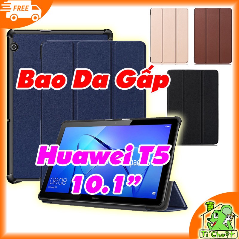 [Ảnh Thật] Bao da Huawei MediaPad T5 10.1" Gấp 3 khúc có nam châm