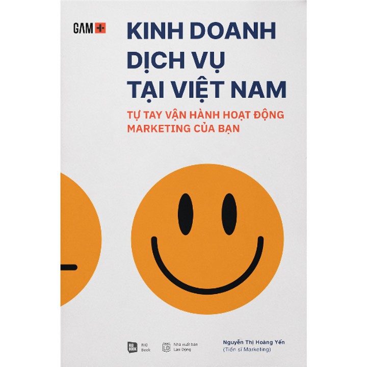 Sách - Kinh doanh dịch vụ tại Việt Nam - Tự tay vận hành hoạt động Marketing của bạn