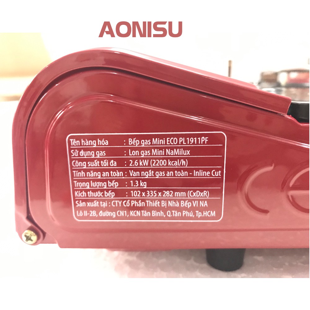 (PL1911PF) Bếp Gas Mini NAMILUX - Tự Động Ngắt Gas Khi Bị Gò Rỉ, An Toàn Khi Sử Dụng, Đạt Tiêu Chuẩn Nhật Bản. AONISU