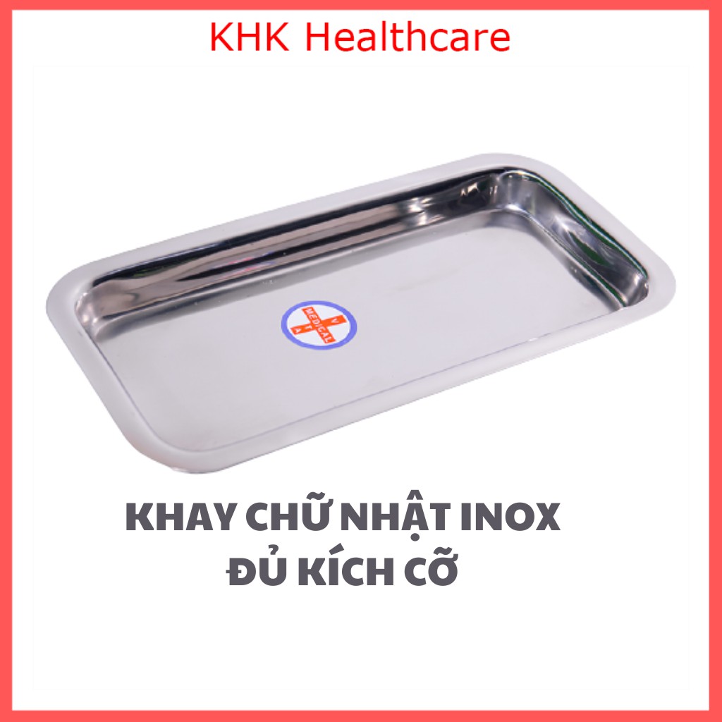 Mâm y tế (inox 304) các cỡ