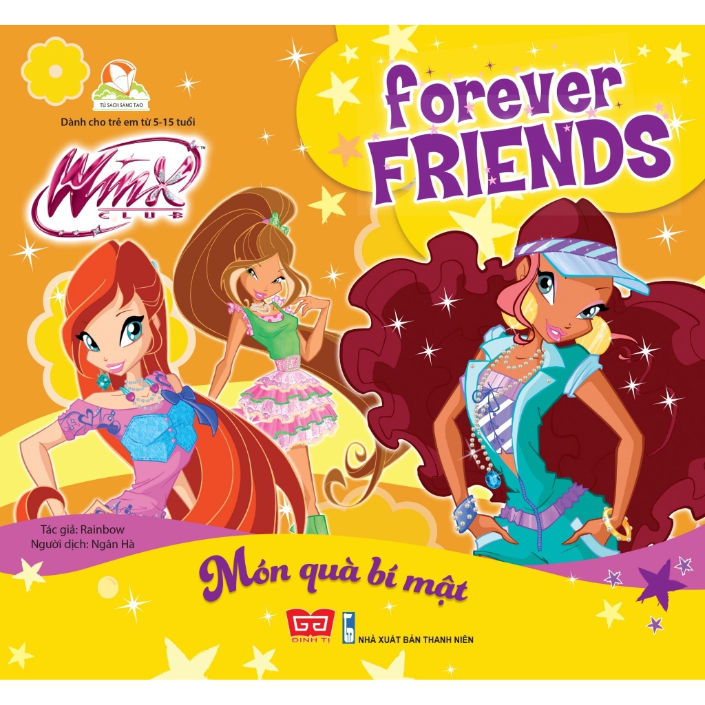 Sách - Winx Club - Forever Friends - Món Quà Bí Mật