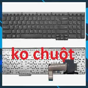 ⚡[Có led] Bàn phím Lenovo Thinkpad E540 t540 T540P E531 L540 L560 T550 W540