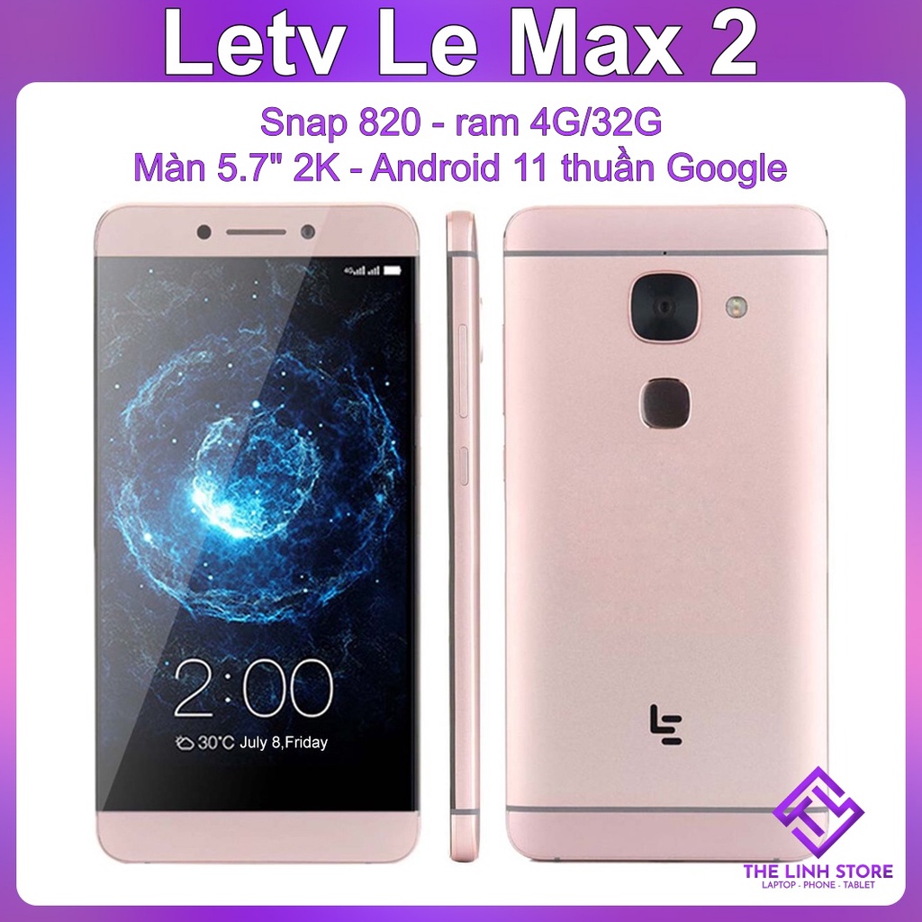 Điện thoại Letv Le Max 2 X820 màn 5.7 inch 2K - Snap 820 ram 4G 32G