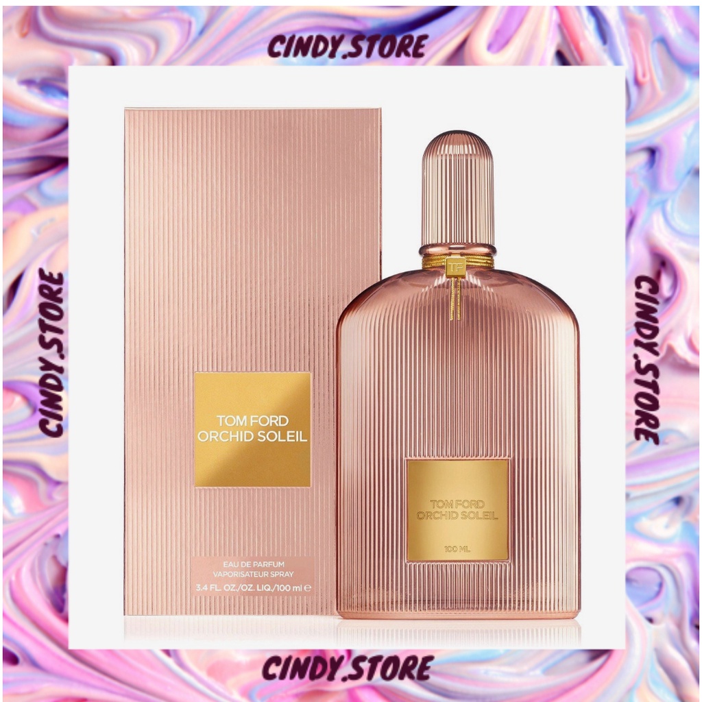 Nước hoa Tom Ford ORCHID SOLEI(𝟓𝐦𝐥/𝟏𝟎𝐦𝐥) 𝐂𝐢𝐧𝐝𝐲.𝐒𝐭𝐨𝐫𝐞
