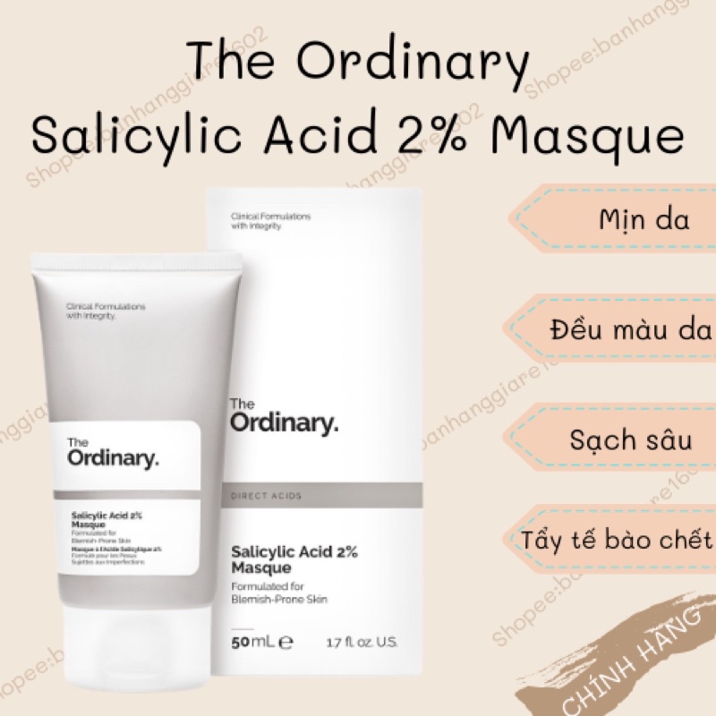 Mặt Nạ Làm Sạch Sâu The Ordinary Salicylic Acid tẩy tế bào chết mụn ẩn mụn đầu đen