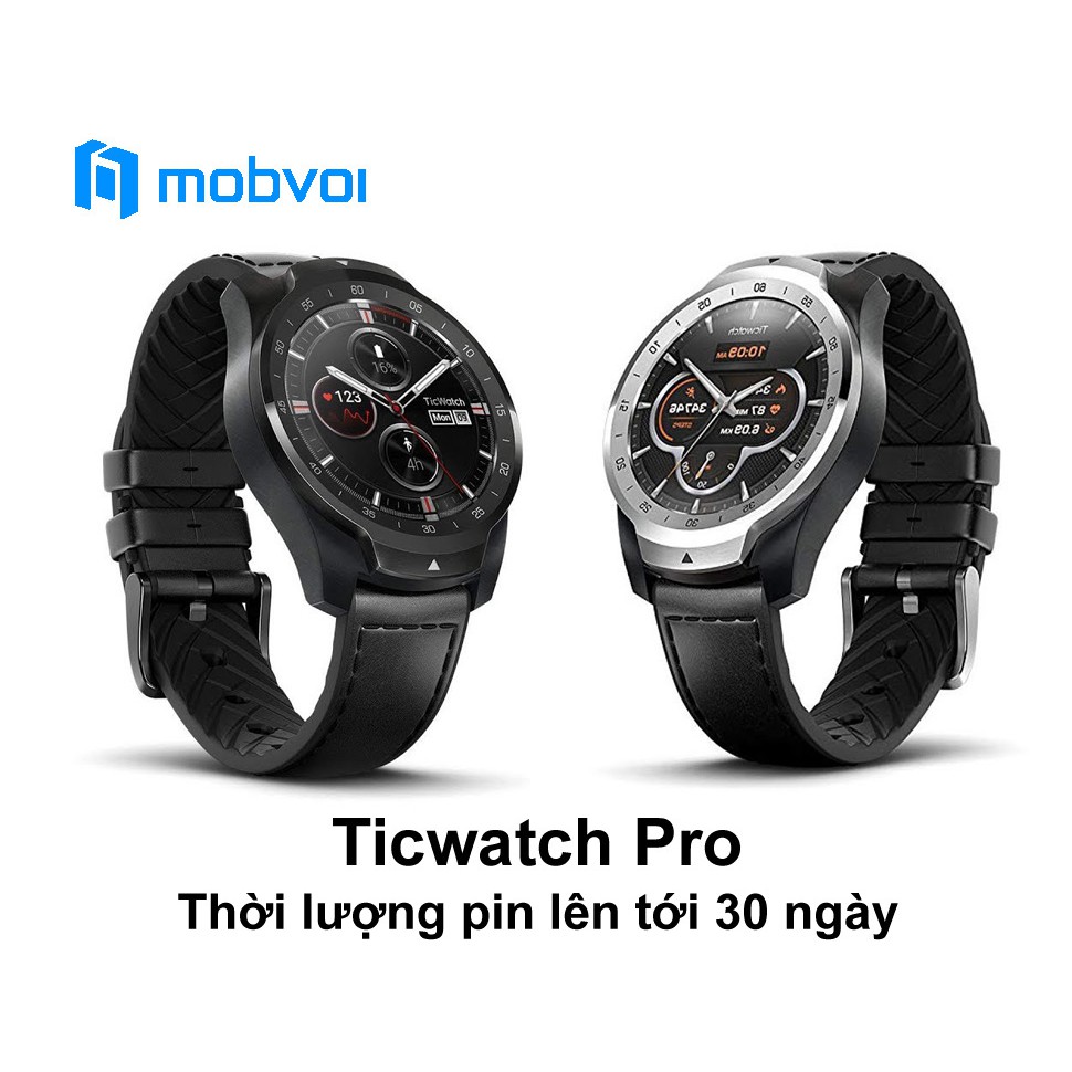 Đồng hồ thông minh Ticwatch Pro - Sử dụng pin lên tới 30 ngày