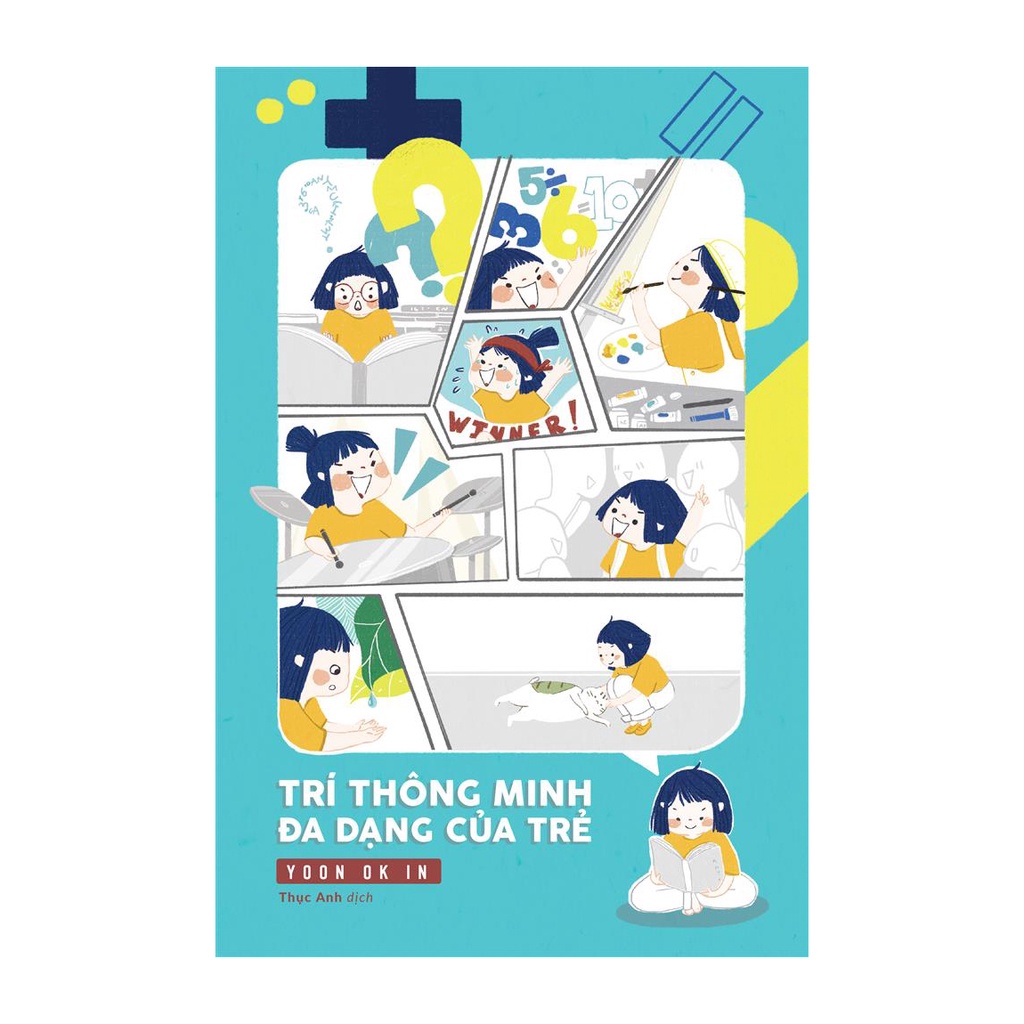 Sách nuôi dạy con - Trí thông minh đa dạng của trẻ - Tác giả Yoon Ok In