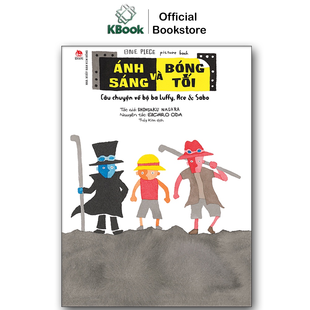 Truyện Tranh - One Piece Picture Book - Ánh sáng và Bóng tối: Câu chuyện về bộ ba Luffy, Ace & Sabo