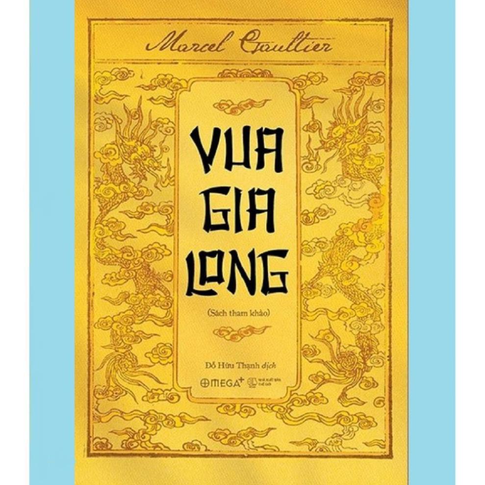 Sách - Vua Gia Long - Marcel Gaultier